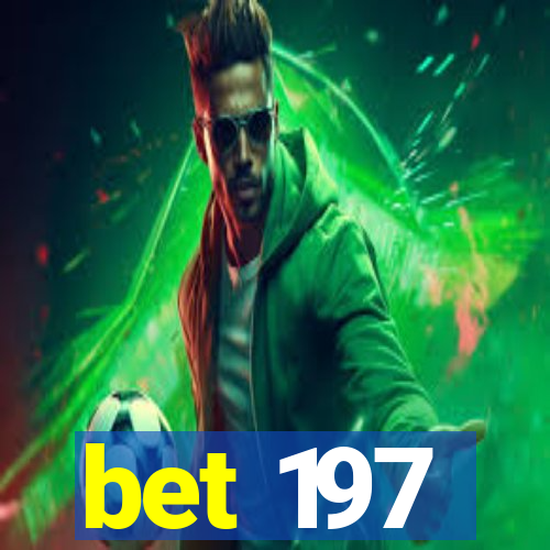 bet 197