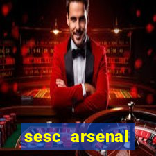 sesc arsenal trabalhe conosco