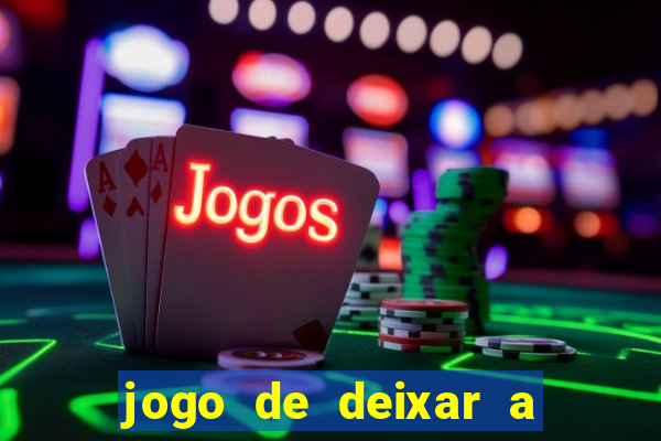 jogo de deixar a mulher nua