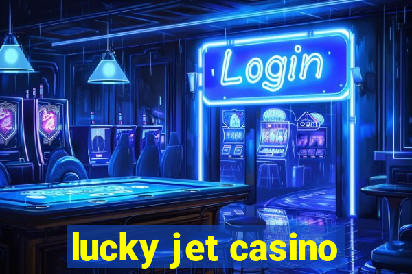 lucky jet casino