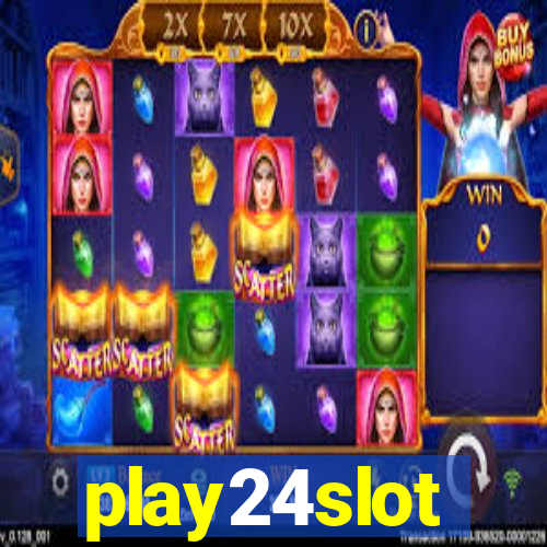 play24slot