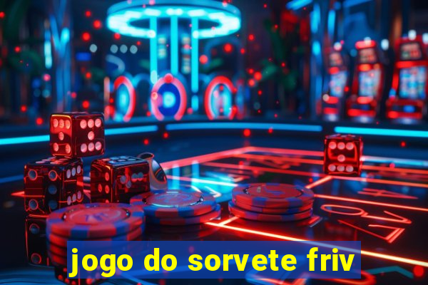 jogo do sorvete friv