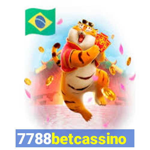 7788betcassino