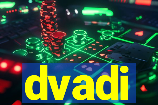 dvadi