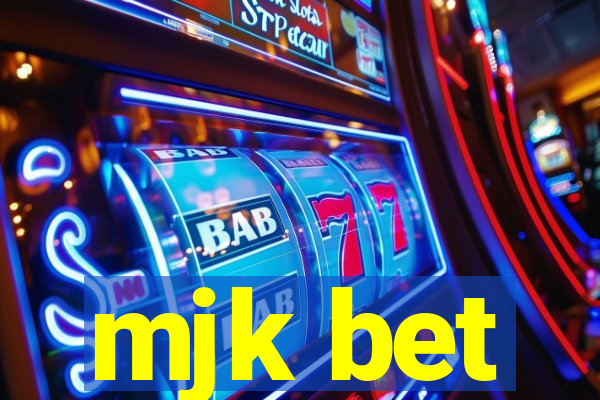 mjk bet