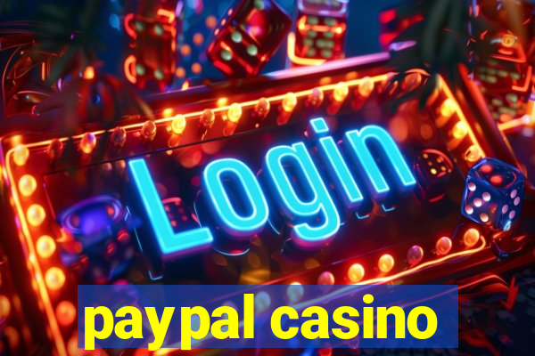 paypal casino