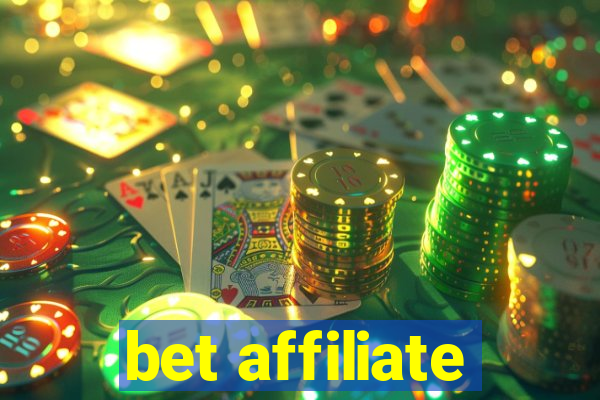 bet affiliate