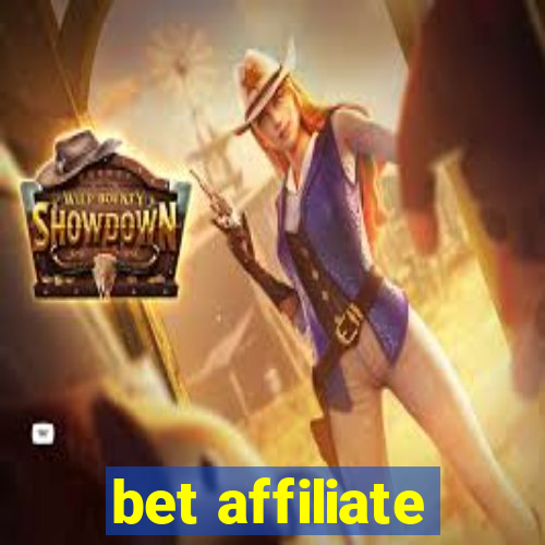 bet affiliate