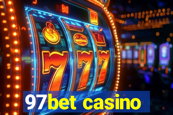 97bet casino