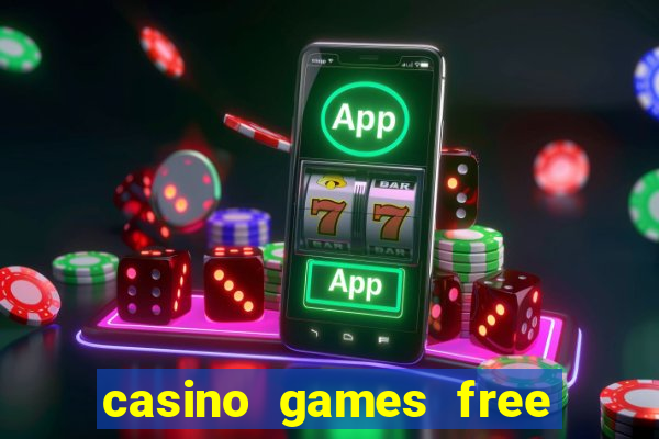 casino games free slots online