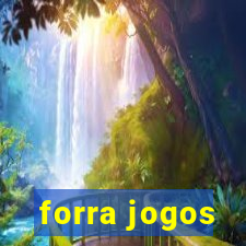 forra jogos