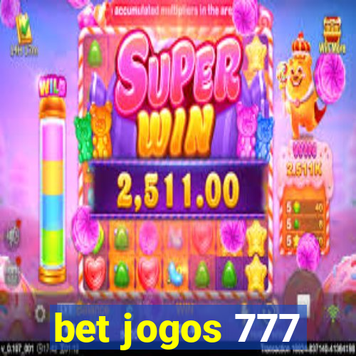 bet jogos 777