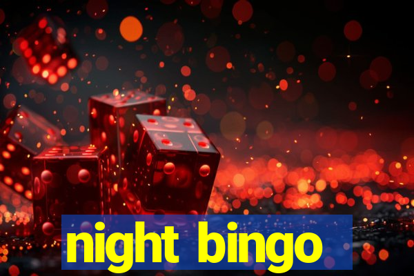 night bingo