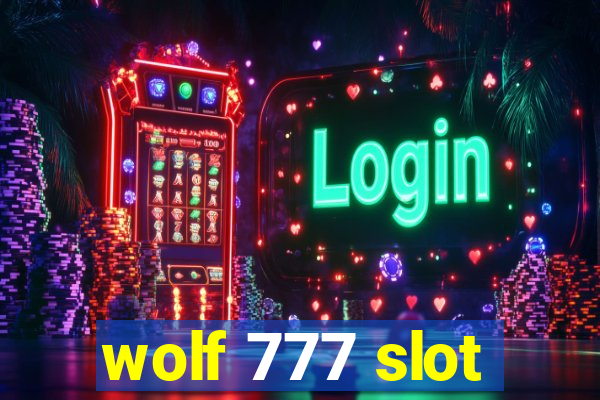 wolf 777 slot