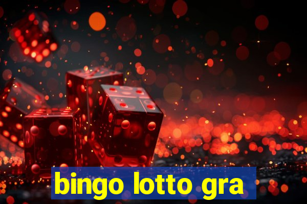 bingo lotto gra