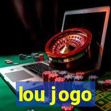 lou jogo