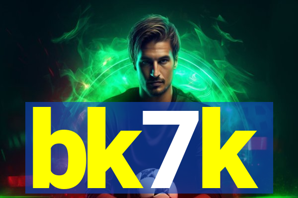 bk7k