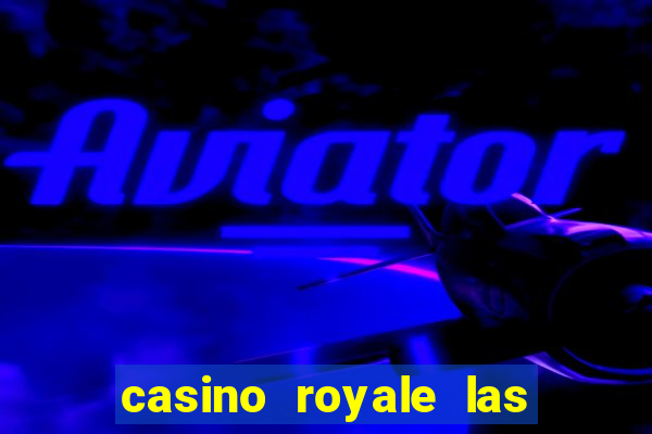 casino royale las vegas nv