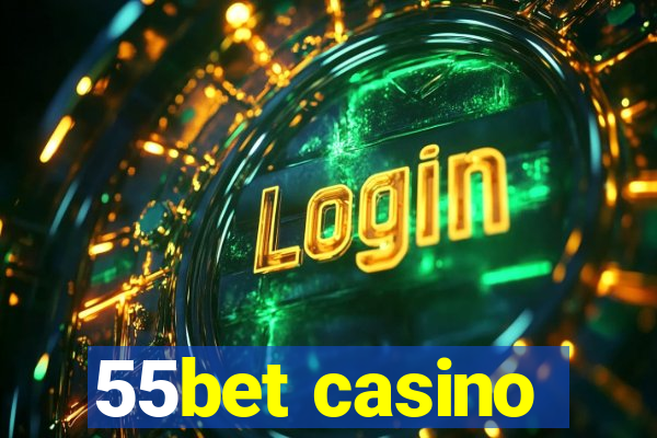 55bet casino