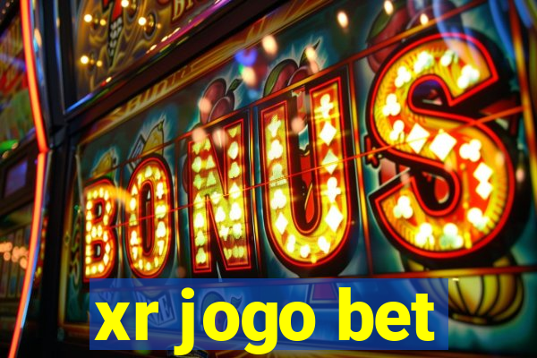 xr jogo bet