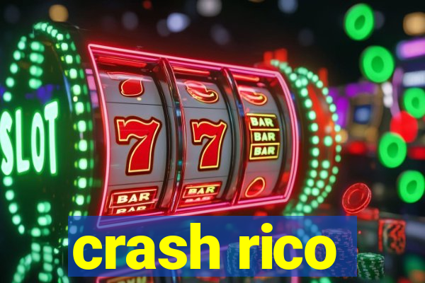 crash rico