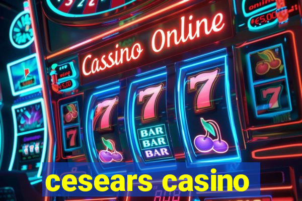 cesears casino