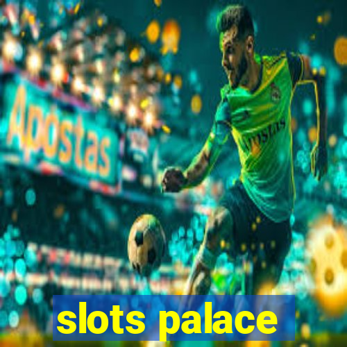 slots palace