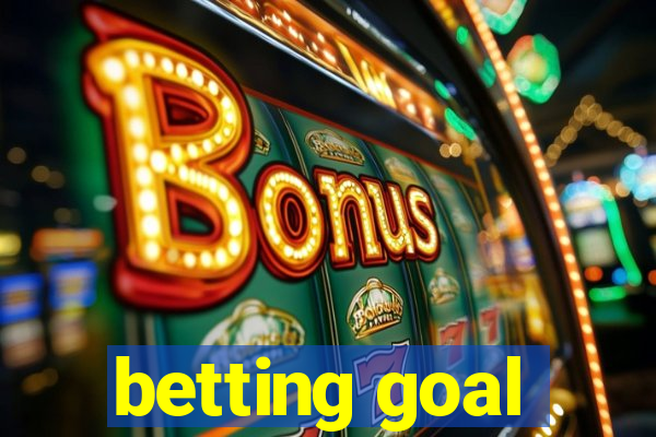 betting goal