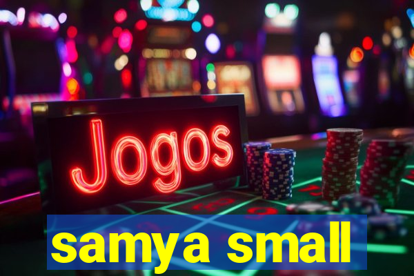 samya small