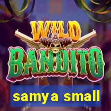 samya small