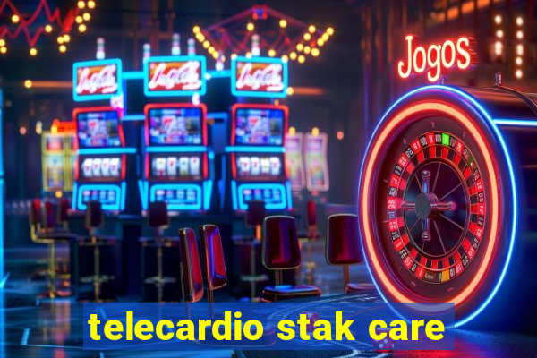 telecardio stak care