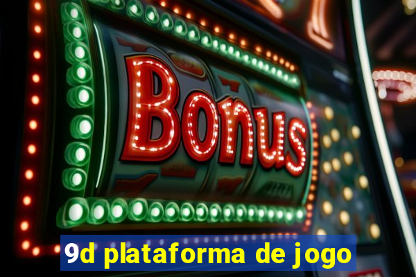 9d plataforma de jogo