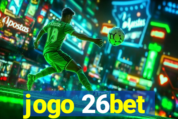 jogo 26bet