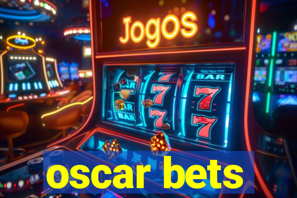 oscar bets