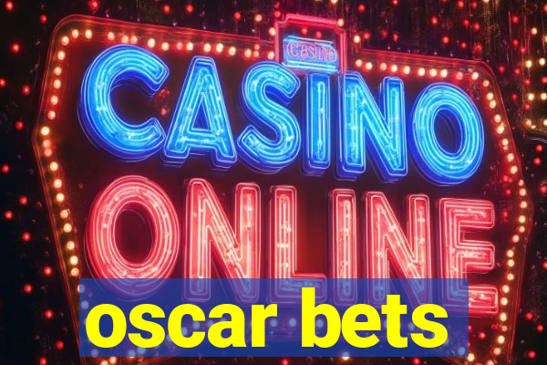 oscar bets