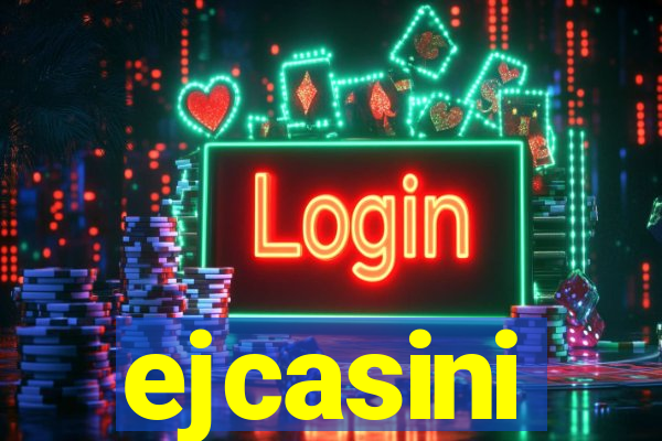 ejcasini