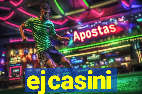 ejcasini