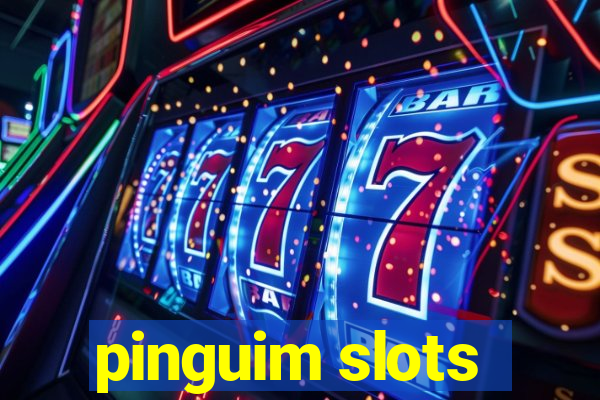 pinguim slots