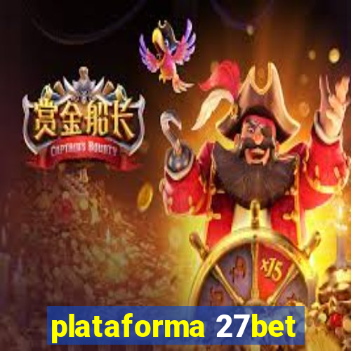 plataforma 27bet