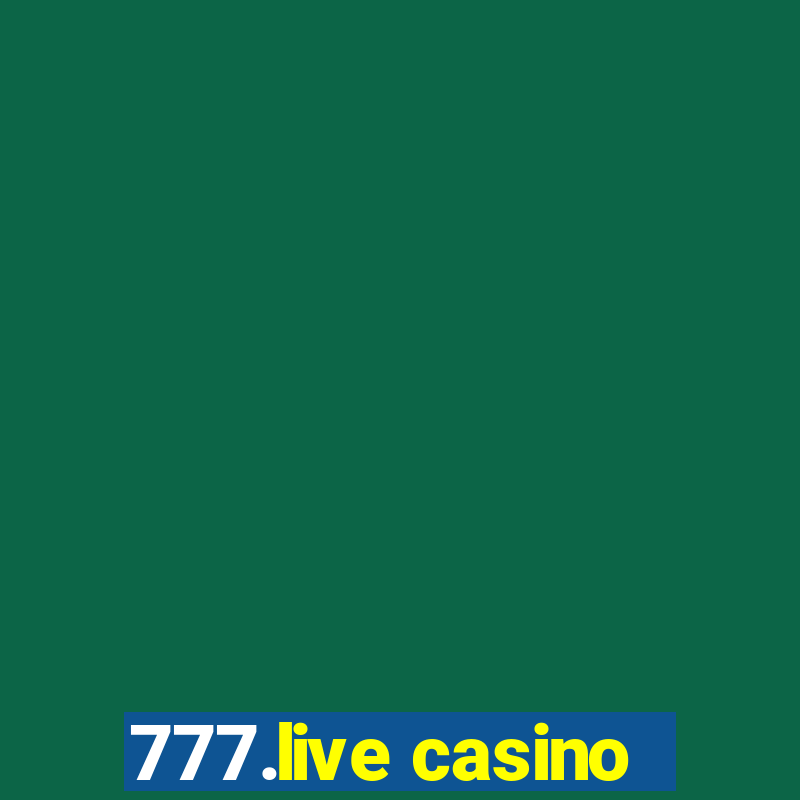 777.live casino