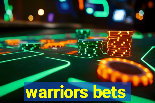 warriors bets