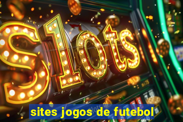 sites jogos de futebol