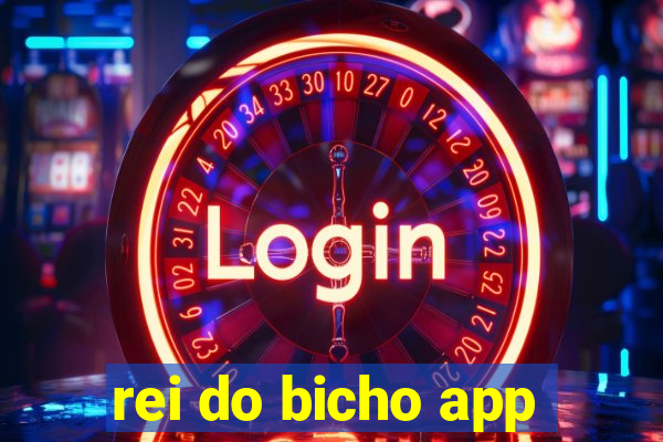 rei do bicho app