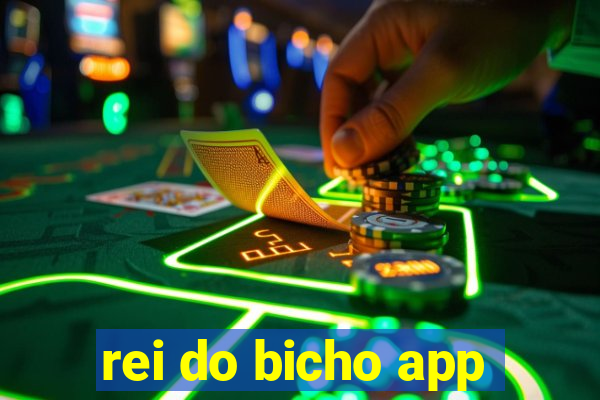 rei do bicho app