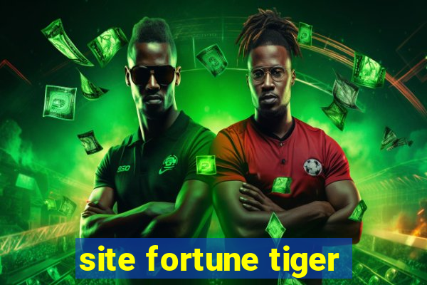 site fortune tiger