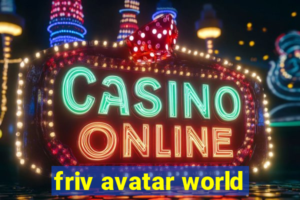 friv avatar world