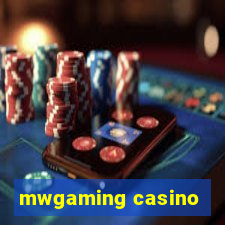 mwgaming casino