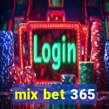 mix bet 365