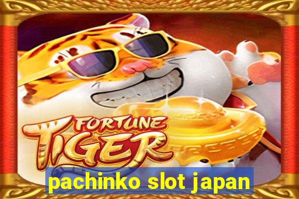 pachinko slot japan