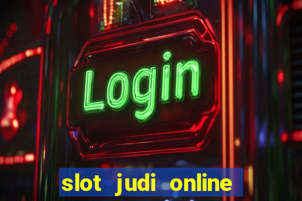 slot judi online pragmatic play